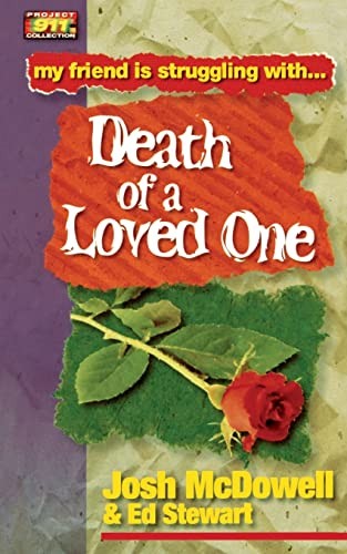 DEATH OF A LOVED ONE PB: My friend is struggling with.. Death of