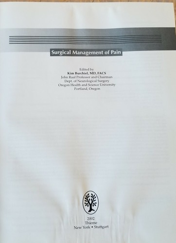 Surgical Management of Pain, Burchiel, Kim J., M.D., editor, FIRST EDITION - Bild 3 von 5