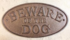 "Beware of the Dog" Sign Oval Plaque made of cast iron metal Brown patina finish