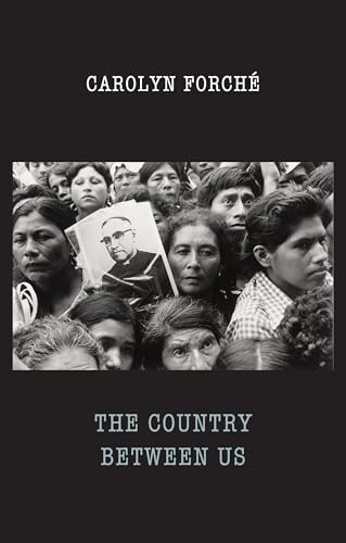 The Country Between Us Carolyn Forche - Image 3