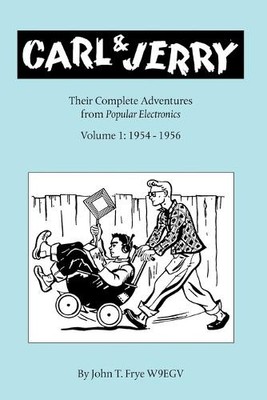 John T Frye Carl & Jerry (Taschenbuch) (US IMPORT)