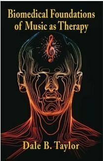 Biomedical Foundations of Music As Therapy Buch Mmb Music