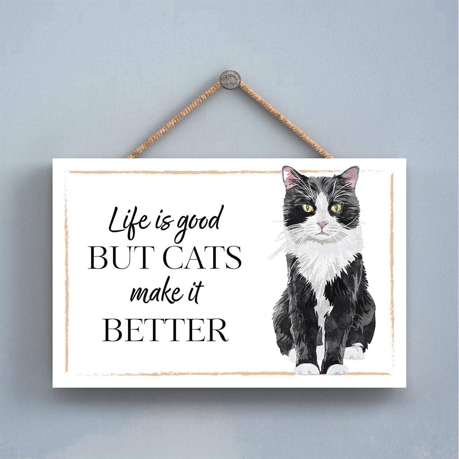 Tux Cat Life Is Good Homeware Decor Giftware Rectangle Wooden Hanging Plaque