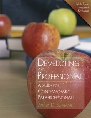 Developing as a Professional : A Guide for Contemporary Paraprofe