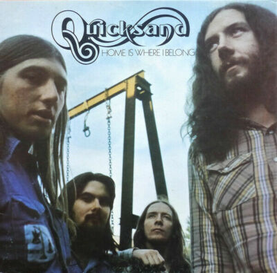 QUICKSAND - Home Is Where I Belong - (UK  1973 ) Vinyl LP -reissue - Magic Box