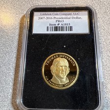 2007 Thomas Jefferson Littleton Coin Company Slab