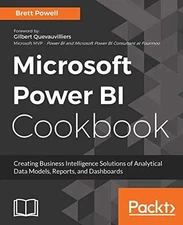 Microsoft Power BI Cookbook: Creating - Paperback, by Powell Brett - Acceptable