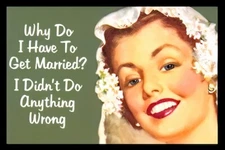 Why Do I Have To Get Married? I Didn't Do Anything Wrong  LOL MAGNET