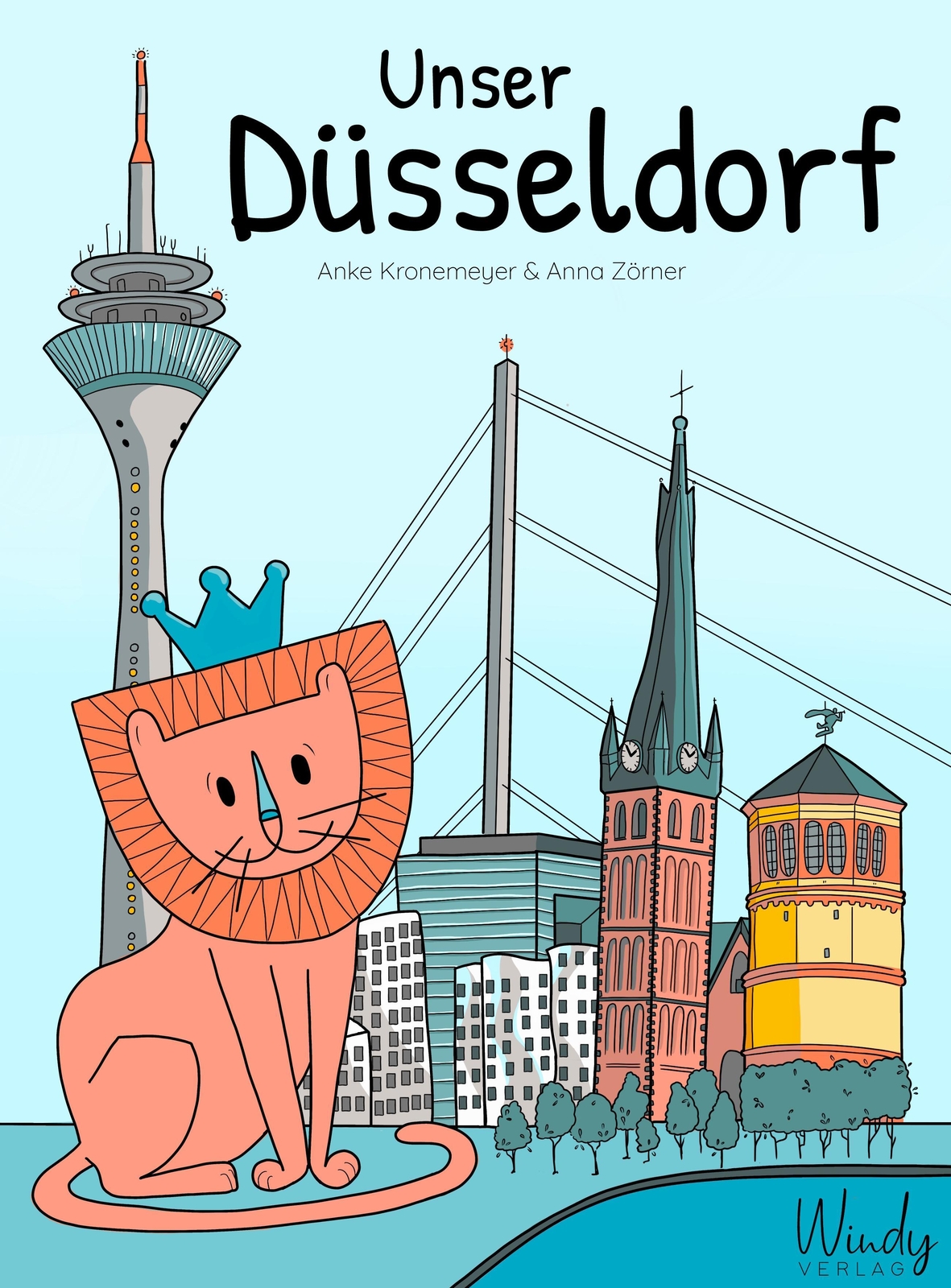 Thumbnail - Unser Düsseldorf | Anke Kronemeyer | Buch | Unsere Stadt | 32 S. |