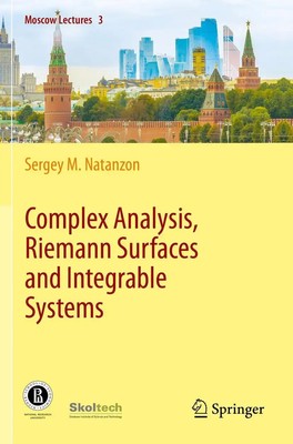 Complex Analysis, Riemann Surfaces and Integrable Systems | Sergey M. Natanzon