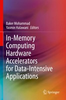 Baker Mohammad (U. A.) | In-Memory Computing Hardware Accelerators For...
