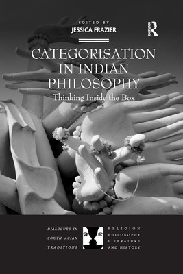 Categorisation in Indian Philosophy | Jessica Frazier | Thinking Inside the Box