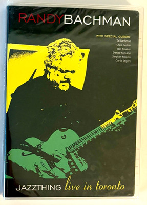 Randy Bachman Jazzthing Live in Toronto DVD 2006 Jazz-Rock Guess Who BTO NEW!!