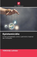 Ydroudj Lakhdar | EpistemicíDio | Taschenbuch | Portugiesisch (2025)