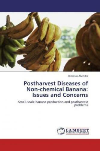 Thumbnail - Postharvest Diseases Of Non-chemical Banana: Issues And Concerns