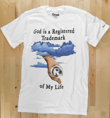 Banads Apparel Original Art on Shirts - God is a Registered Trademark - White -L