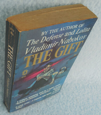 The Gift - novel by Vldaimir Nabokov - satire and sadness, whimsy and wit