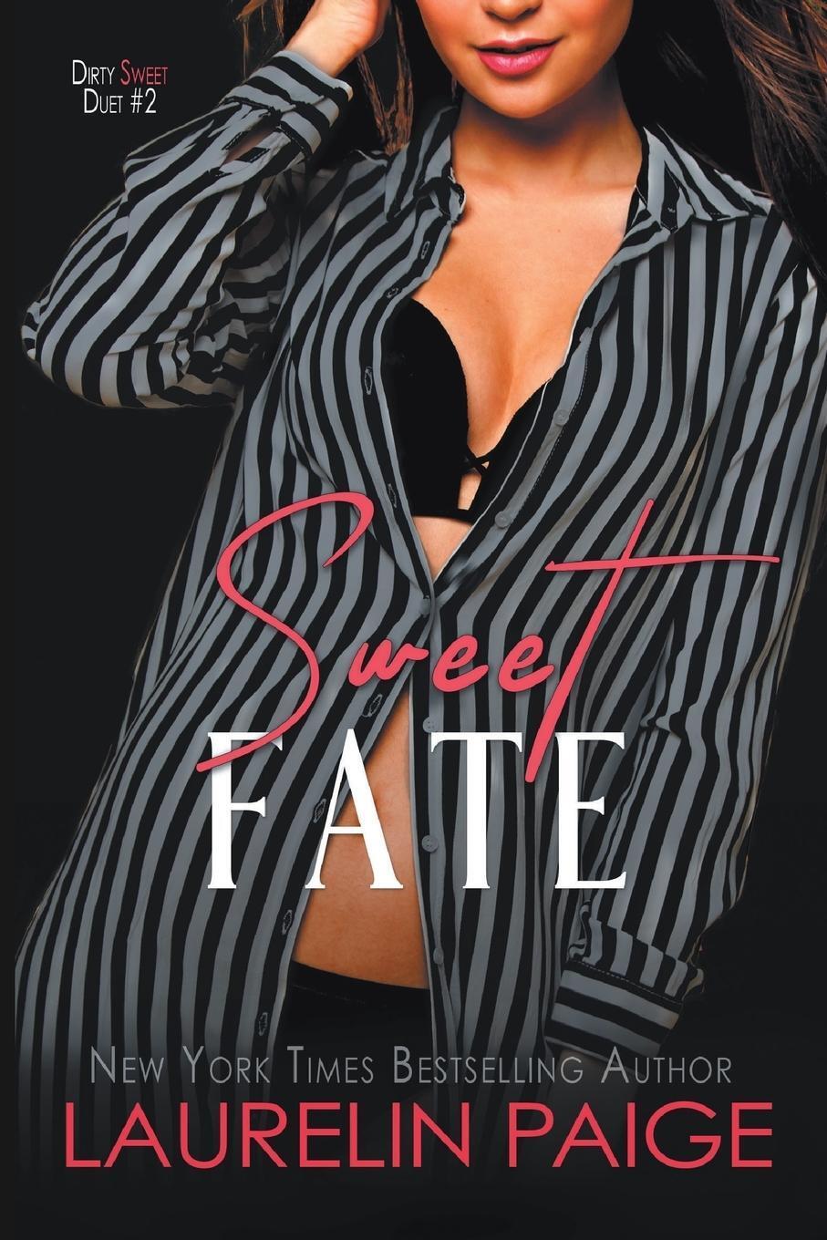 Thumbnail - Sweet Fate Laurelin Paige Taschenbuch Dirty Sweet Paperback Englisch