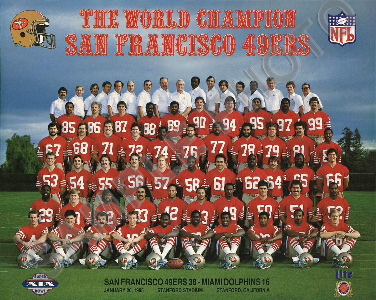 1984 SAN FRANCISCO 49ers Super Bowl Champions 8x10 TEAM 1984 SAN FRANCISCO 49ers Super Bowl Champions 8x10 TEAM