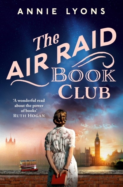 Air Raid Book Club by Annie Lyons (Hardback Book)
