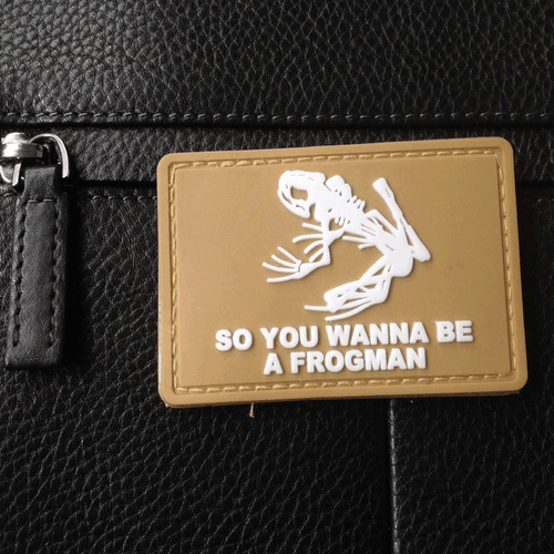 SO YOU WANNA BE A FROGMAN PATCHES USA SEALS BADGE 3D PVC PATCH - Picture 4 of 6