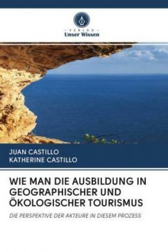 Thumbnail - Wie Man Die Ausbildung In Geographischer Und Ökologischer Tourismus