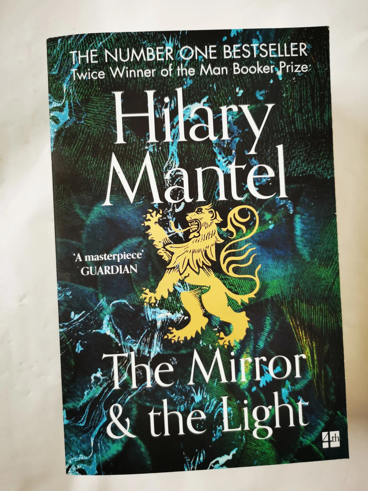 Mirror and the Light by Hilary Mantel (The Wolf Hall Trilogy, Book 3)