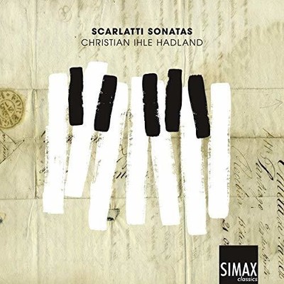 Scarlatti / Hadland - Christian Ihle Hadland Plays Domenico Scarlatti [New CD]