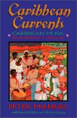 Caribbean Currents by Peter Manuel