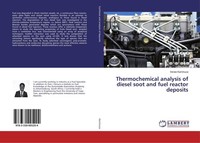 Thermochemical Analysis Of Diesel Soot And Fuel Reactor Deposits Irenee Kaminuza