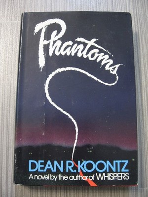 PHANTOMS - DEAN KOONTZ - HARDCOVER DUSTJACKET - 1983 BOOK CLUB EDITION