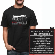 GUNS DON'T KILL PEOPLE DADS DAUGHTERS DADD Rules Dating My Father's Day T-Shirt