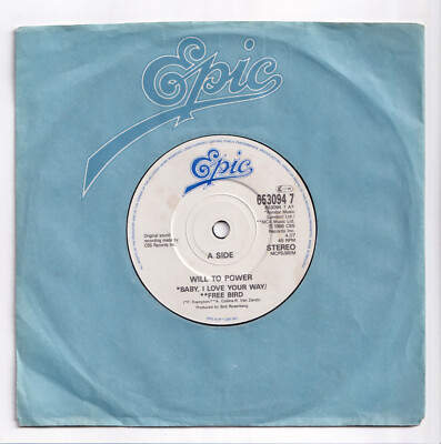 (AE309) Will To Power, Baby I Love Your Way / Free Bird - 1988 - 7 inch vinyl