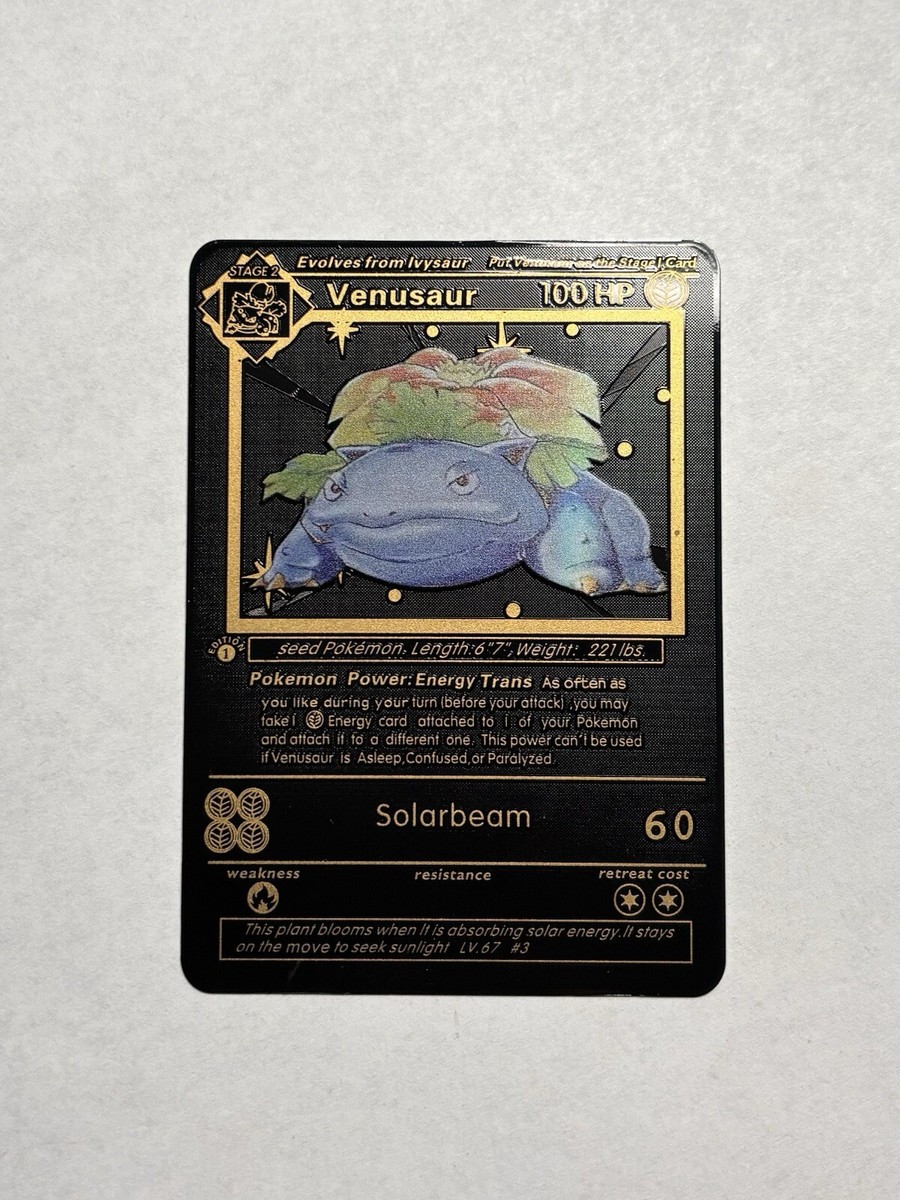 1st Edition Venusaur 15/102 Black Metal High Quality Fan Art Card