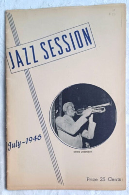 Jazz Session Magazine July 1946 Bunk Johnson Shorty Cherock Albert Nicholas Q4