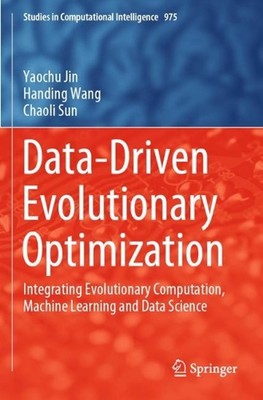 Data-Driven Evolutionary Optimization: Integrating Evolutionary Computation, Mac