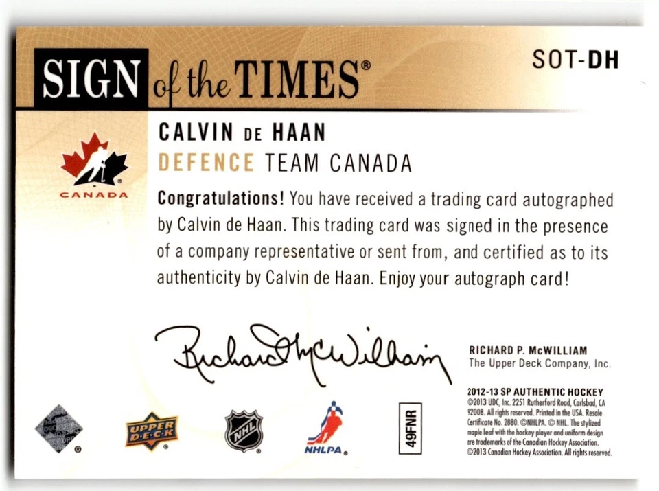 2012-13 SP Authentic Sign of the Times Calvin de Haan Auto #SOT-DH Canada - Image 2 of 2