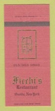 Matchbook Cover - Ficchi's Restaurant Oneida NY 30 Strike