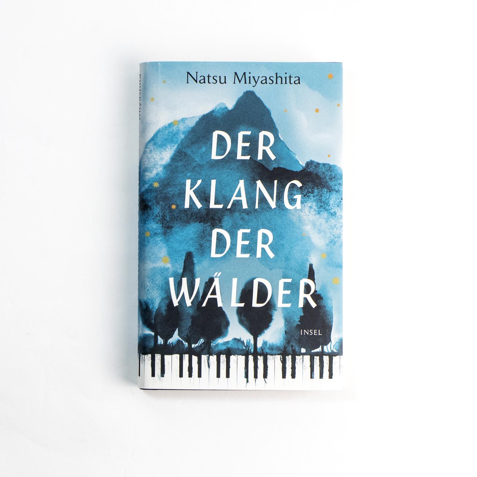 Thumbnail - Der Klang Der Wälder | Natsu Miyashita | Roman | Buch | 238 S. |
