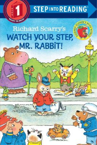 Richard Scarry Richard Scarry's Watch Your Step, Mr. Rabbit! (Tascabile)