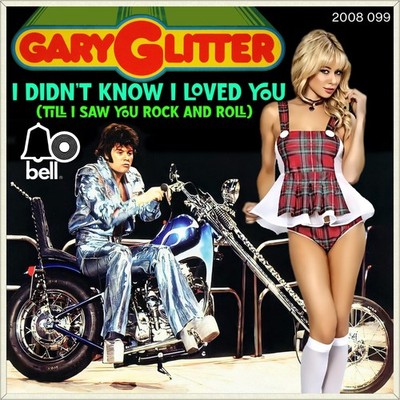 7'' GARY GLITTER I Didn't Know I Loved You (Till I Saw You Rock & Roll) BELL 1972