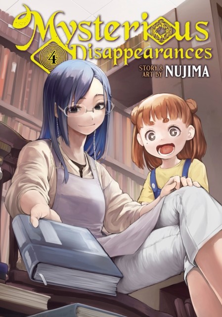 Mysterious Disappearances Vol. 4 by Nujima (Paperback Book)