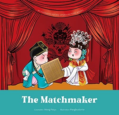 Matchmaker by Peiyu Wang (2023, Picture Book)