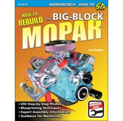 SA197P How to Rebuild the Big-Block Mopar 450 Step by Step Photos Chrysler 440