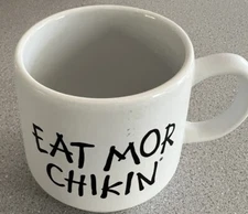 Chick-fil-a EAT MOR CHIKIN Coffee Mug