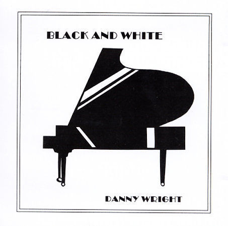 Black and White von Danny Wright (CD, November 1991, Moulin D'Or Recordings) - Bild 1 von 1