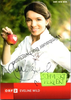 Original Autogramm Eveline Wild /// Fernsehköchin ORF ZDF /// Autogramm A 234545