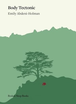Body Tectonic -  NEW Emily Abdeni-Ho 2024