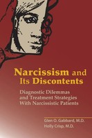 Narcissism And Its Discontents | Glen O. Gabbard (U. A.) | Englisch | Buch