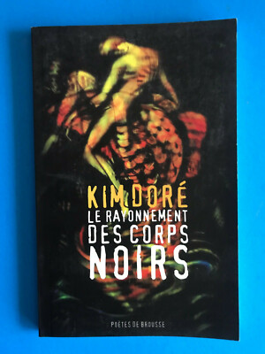 Le rayonnement des corps noirs   Kim Dore